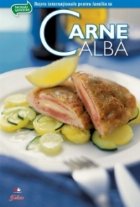 Carne alba- Secretele bucatariei, vol. 1