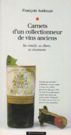 Carnets collectionneur vins anciens