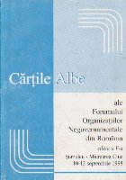 Cartile albe ale Forumului Organizatiilor Neguvernamentale din Romania. Editia a V-a Sumuleu-Miercurea Ciuc 10