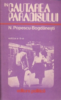 In cautarea paradisului - editia a II-a, revazuta si adaugita