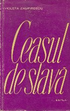 Ceasul de Slava - Poezii (Violeta Zamfirescu)