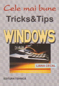 Cele mai bune tricks and tips windows