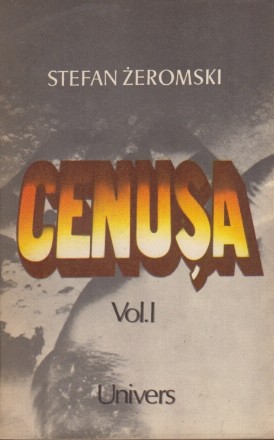 Cenusa, Volumul I