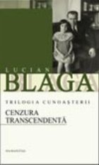 Cenzura transcendenta (Trilogia cunoasterii vol