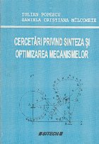 Cercetari Privind Sinteza si Optimizarea Mecanismelor