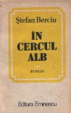 In cercul alb - Roman-Parodie