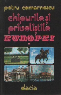 Chipurile si privelistile Europei - Italia si Franta, Volumul I