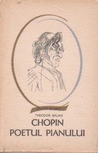 Chopin, poetul pianului