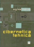 Cibernetica tehnica. Sisteme de reglare automata cibernetice