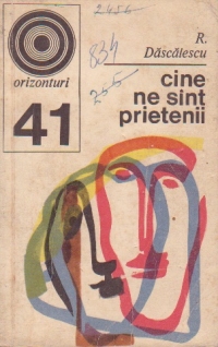 Cine ne sint prietenii