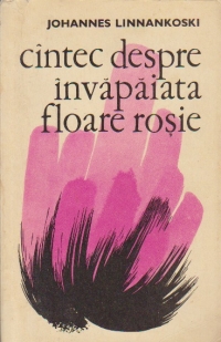 Cintec despre invapaiata floare rosie