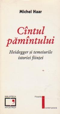 Cintul pamintului. Heidegger si temeiurile istoriei fiintei