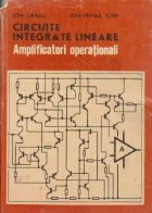 Circuite integrate lineare - Amplificatori operationali