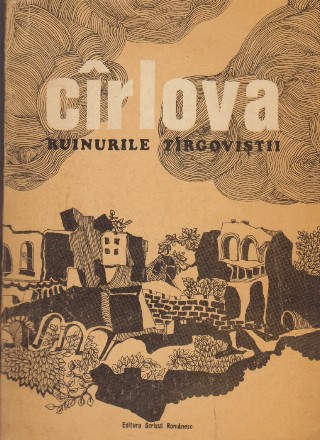 Cirlova - Ruinurile Targovistii