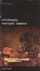 Civilizatia Europei Clasice, Volumul I