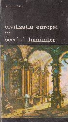 Civilizatia Europei in secolul Luminilor, Volumul I