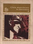 Clasa muncitoare in literatura, Volumele I si II