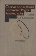 Clinical Applications cardiac Digital Angiography