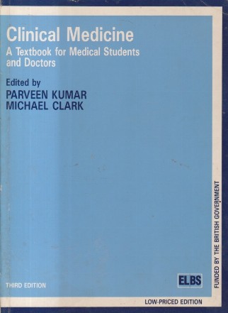 Clinical Medicine - A Textbook for Medical Students and Doctors (Kumar, Clark)