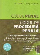 Codul Penal si Codul de Procedura Penala. Mai 2019