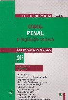 Codul Penal legislatie conexa Editie