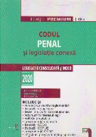 Codul Penal legislatie conexa 2020