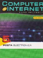 Computer si internet fara profesor 5. Posta electronica