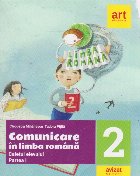 Comuniocare in Limba Romana. Caiet de lucru pentru clasa a II-a. Partea I