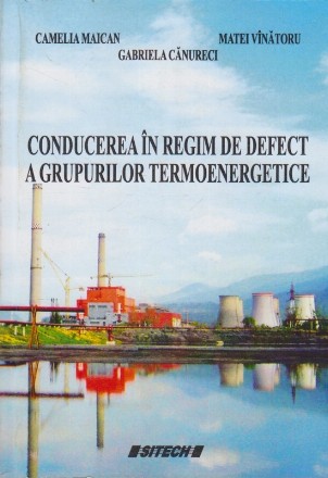 Conducerea in Regim de Defect a Grupurilor Termoenergetice