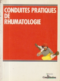 Conduites pratiques de rhumatologie