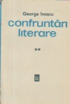 Confruntari literare, Volumul al II-lea