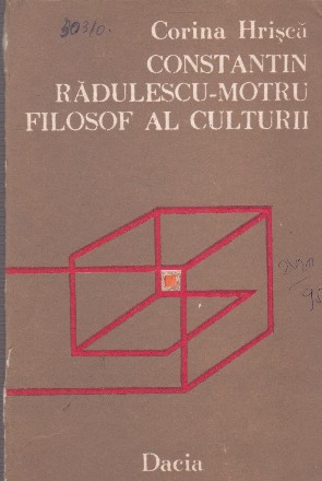 Constantin Radulescu-Motru, filosof al culturii