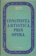 Constiinta artistica prin opera