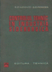 Controlul tehnic in industria siderurgica