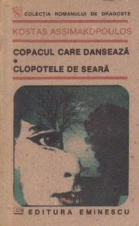 Copacul care danseaza. Clopotele de seara