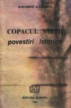 Copacul vietii - Povestiri istorice