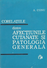 Corelatiile dintre afectiunile cutanate si patologia generala