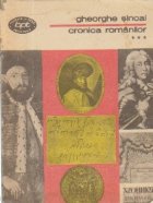 Cronica romanilor Volumul III lea