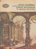 Cultura europeana in epoca luminilor, Volumul I