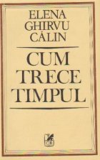 Cum trece timpul