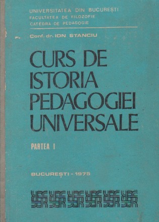 Curs de istoria pedagogiei universale, Partea I