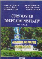 Curs master. Drept administrativ, Volumul al II-lea