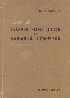 Curs de teoria functiilor de variabila complexa - editia a doua