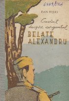 Cuvint despre Sergentul Belate Alexandru - Poem