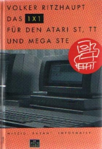 Das 1x1 fur den ATARI-ST, TT und Mega STE