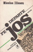 Departe jos