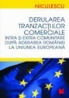 Derularea tranzactiilor comerciale intra extracomunitare