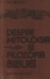 Despre mitologia si filozofia Bibliei