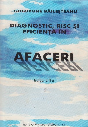 Diaagnostic, risc si eficienta in afaceri