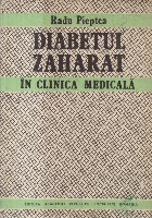 Diabetul zaharat in clinica medicala (Pieptea)